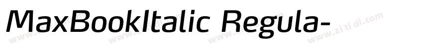 MaxBookItalic Regula字体转换